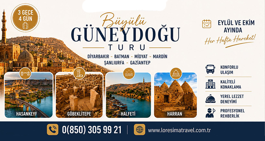 BÜYÜLÜ GÜNEYDOĞU TURU