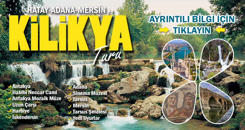 KİLİKYA TURU